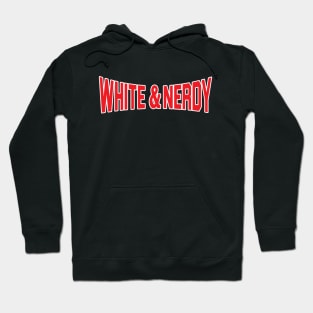 White and Nerdy Hoodie